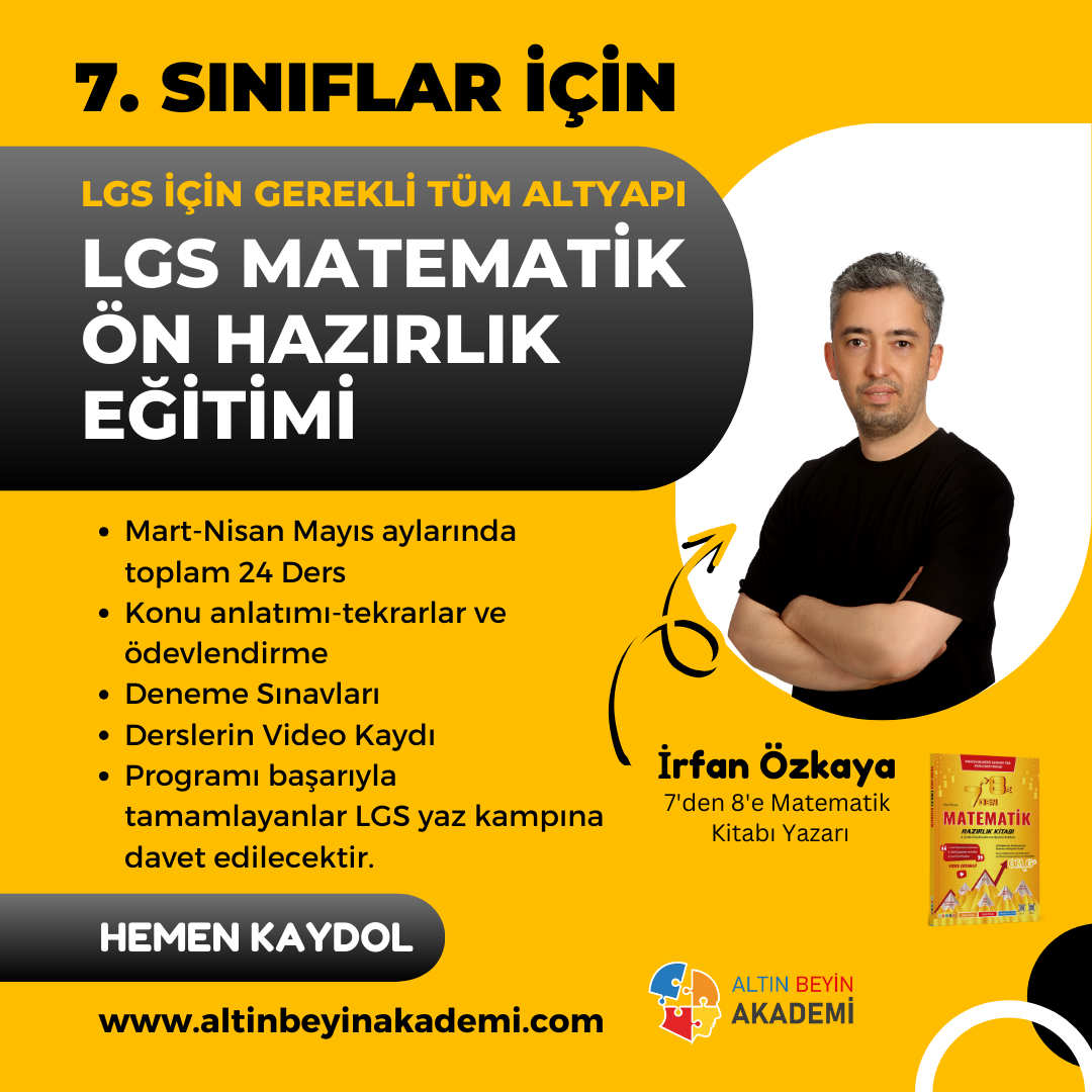 7 DEN 8 E MATEMATİK ÖN HAZIRLIK EĞİTİMİ